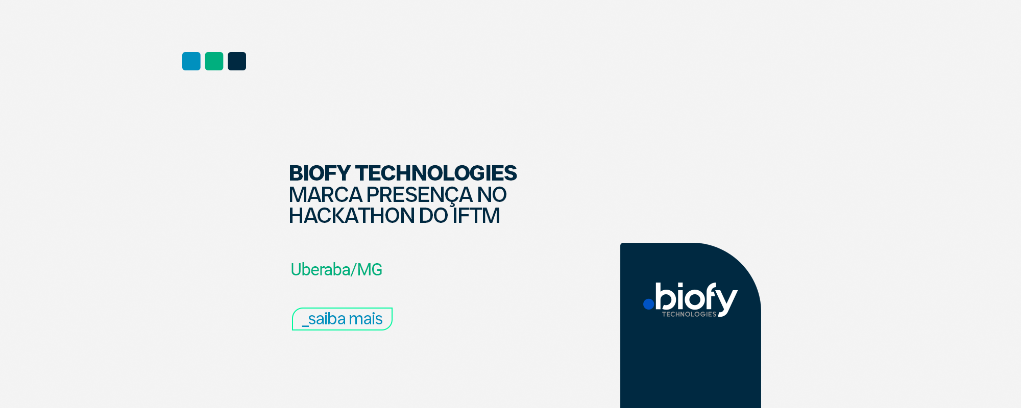 Biofy Technologies Marca Presença no Hackathon do IFTM