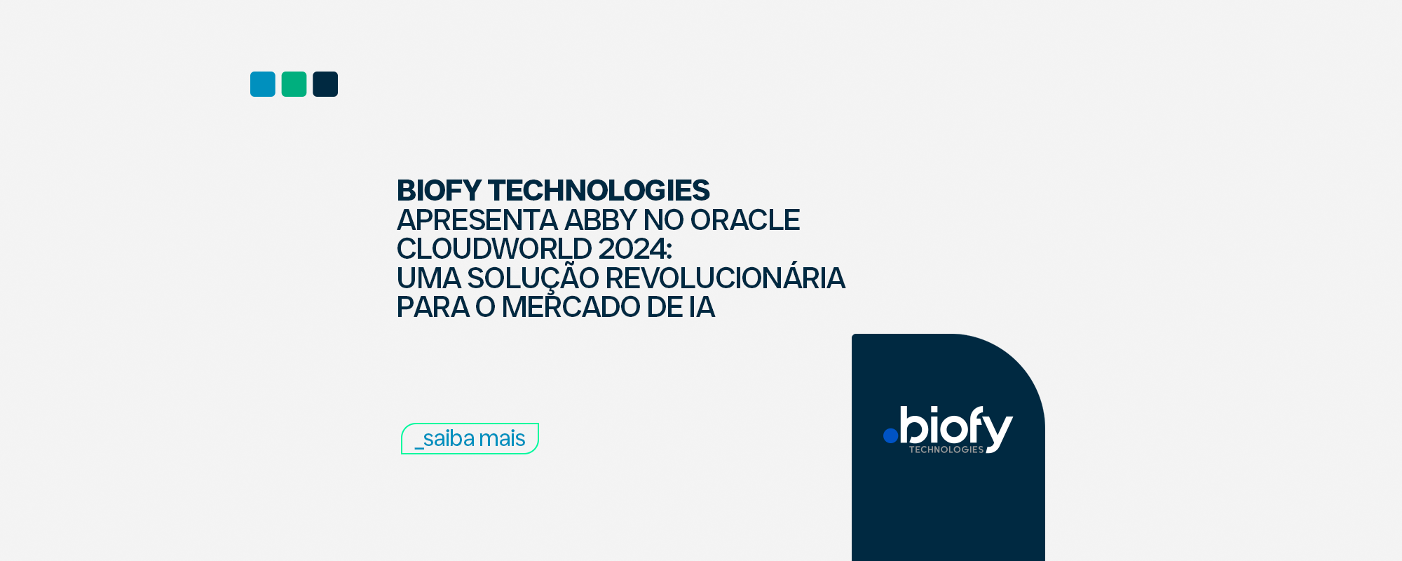 Biofy Technologies Apresenta Abby no Oracle CloudWorld 2024: Uma Solução Revolucionária para o Mercado de IA